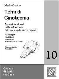 Produktbild: Temi di Cinotecnia 10 - Morfologia funzionale e rapporti azione/costruzione