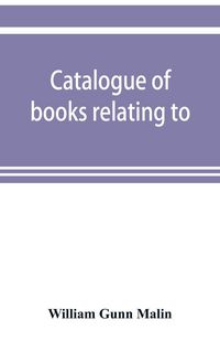 Produktbild: Catalogue of books relating to, or illustrating the history of the Unitas fratrum, or United brethren, as established in Bohemia and Moravia by follow