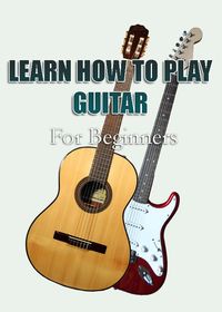 Produktbild: Learn How To Play Guitar For Beginners