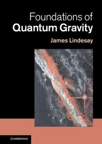 Produktbild: Foundations of Quantum Gravity