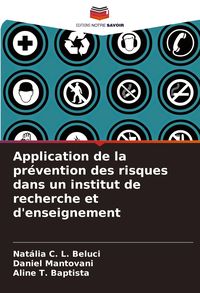 Produktbild: Application de la pr&eacute;vention des risques dans un institut de recherche et d'enseignement
