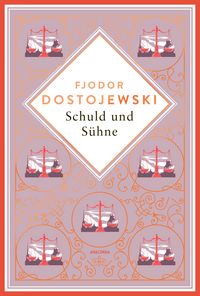Produktbild: Dostojewski - Schuld und S&uuml;hne