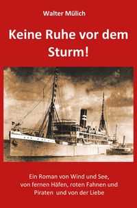 Produktbild: Keine Ruhe vor dem Sturm!