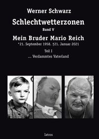 Bild vom Artikel Schlechtwetterzonen Band V vom Autor Werner Schwarz