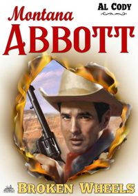 Produktbild: Montana Abbott 5: Broken Wheels