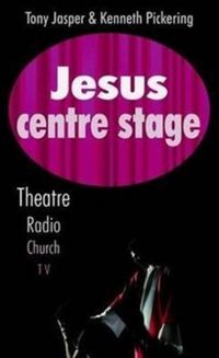 Produktbild: Pickering, K: Jesus Centre Stage