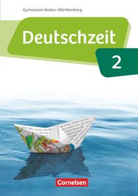 Produktbild: Deutschzeit Band 2: 6. Schuljahr - Baden-W&uuml;rttemberg - Sch&uuml;lerbuch