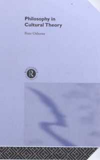 Produktbild: Osborne, P: Philosophy in Cultural Theory