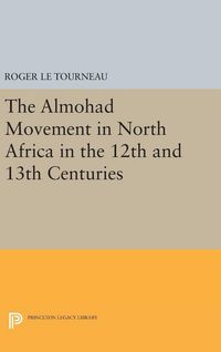 Produktbild: Almohad Movement in North Africa in the 12th and 13th Centuries