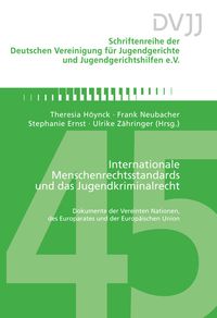 Produktbild: Internationale Menschenrechtsstandards und das Jugendkriminalrecht