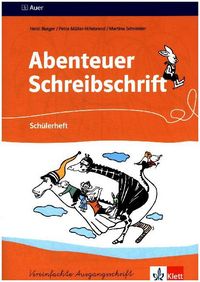Produktbild: Abenteuer Schreibschrift. Vereinfachte Ausgangsschrift. Sch&uuml;lerheft f&uuml;r Rechtsh&auml;nder