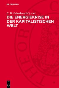 Produktbild: Die Energiekrise in der kapitalistischen Welt