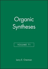 Produktbild: Organic Syntheses, Volume 71