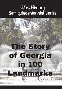 Produktbild: The Story of Georgia In 100 Landmarks