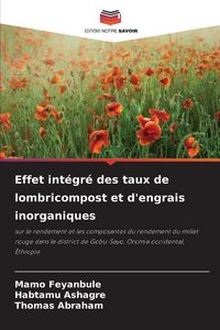 Produktbild: Effet int&eacute;gr&eacute; des taux de lombricompost et d'engrais inorganiques