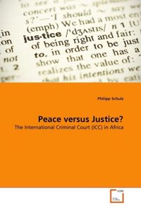 Produktbild: Schulz, P: Peace versus Justice?