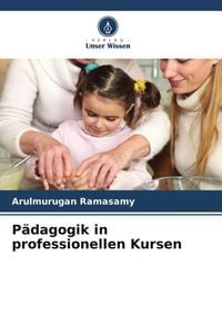 Produktbild: P&auml;dagogik in professionellen Kursen
