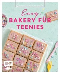 Produktbild: Genussmomente: Easy Bakery f&uuml;r Teenies &ndash; Backen f&uuml;r Teenager
