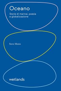 Produktbild: Oceano. Storie di marinai, poesia e globalizzazione