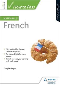 Produktbild: How to Pass National 5 French, Second Edition