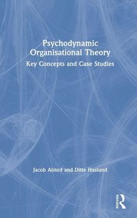 Produktbild: Psychodynamic Organisational Theory
