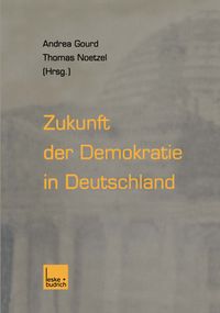 Produktbild: Zukunft der Demokratie in Deutschland
