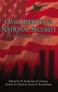 Produktbild: Civil Liberties Vs. National Security In A Post 9/11 World