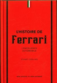 Produktbild: L'histoire de Ferrari : l'excellence automobile