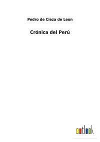 Produktbild: Cr&oacute;nica del Per&uacute;