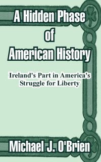 Produktbild: A Hidden Phase of American History