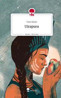 Produktbild: Uirapuru. Life is a Story - story.one