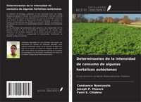 Produktbild: Determinantes de la intensidad de consumo de algunas hortalizas aut&oacute;ctonas