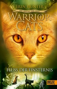 Bild vom Artikel Warrior Cats 3/02: Die Macht der drei. Fluss der Finsternis vom Autor Erin Hunter