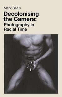 Produktbild: Decolonising the Camera
