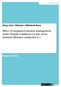 Produktbild: Effect of integrated nutrient management under Punjab conditions on late sown mustard (Brassica campestris L.)