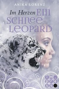 Produktbild: Im Herzen ein Schneeleopard (Heart against Soul 1)