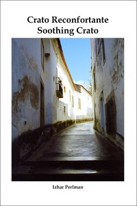 Produktbild: Soothing Crato - Crato reconfortante (A Passion for Portugal - Uma Paix&atilde;o por Portugal, #3)