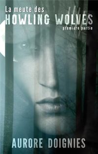 Produktbild: La meute des howling wolves