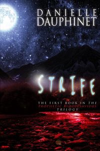 Produktbild: Strife (The Prophetic Blood Saviors Trilogy, #1)