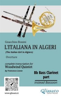 Produktbild: Bb Bass Clarinet (instead Bassoon) part of "L'Italiana in Algeri" for Woodwind Quintet