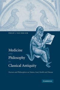 Produktbild: Medicine and Philosophy in Classical Antiquity