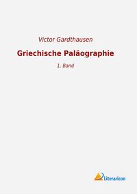 Produktbild: Griechische Pal&auml;ographie
