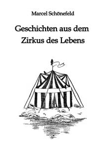 Produktbild: Geschichten aus dem Zirkus des Lebens