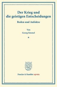Produktbild: Der Krieg und die geistigen Entscheidungen.