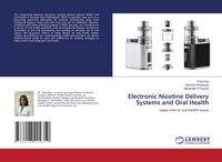 Produktbild: Electronic Nicotine Delivery Systems and Oral Health