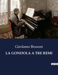 Produktbild: La Gondola a Tre Remi