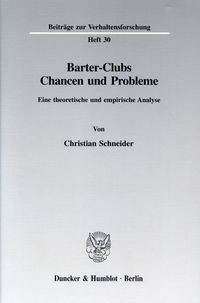 Bild vom Artikel Barter-Clubs - Chancen und Probleme. vom Autor Christian Schneider