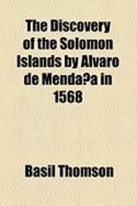 Produktbild: The Discovery of the Solomon Islands by Alvaro de Mendana in 1568