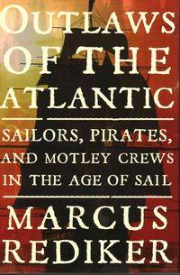 Produktbild: Rediker, M: Outlaws of the Atlantic
