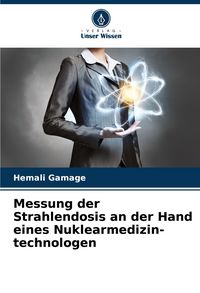 Produktbild: Messung der Strahlendosis an der Hand eines Nuklearmedizin- technologen